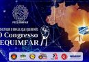 10 Congresso da FEQUIMFAR vai discutir propostas para “Reconstruir o Brasil que queremos”￼